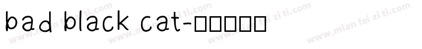 bad black cat字体转换